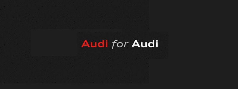 Audi for Audi